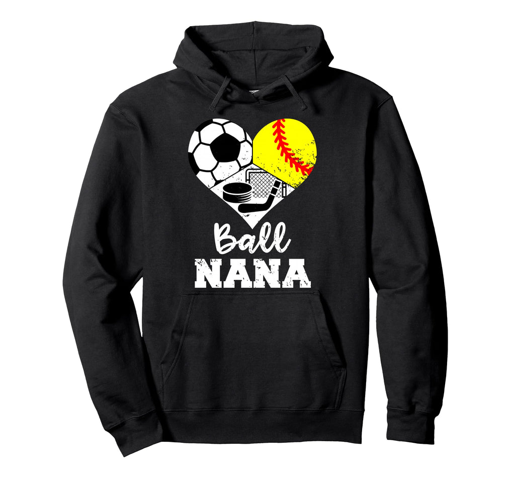Ball Nana Heart Funny Soccer Softball Hoodie - Unique Graphic Unisex - T-Shirt, Sweatshirt, Hoodie