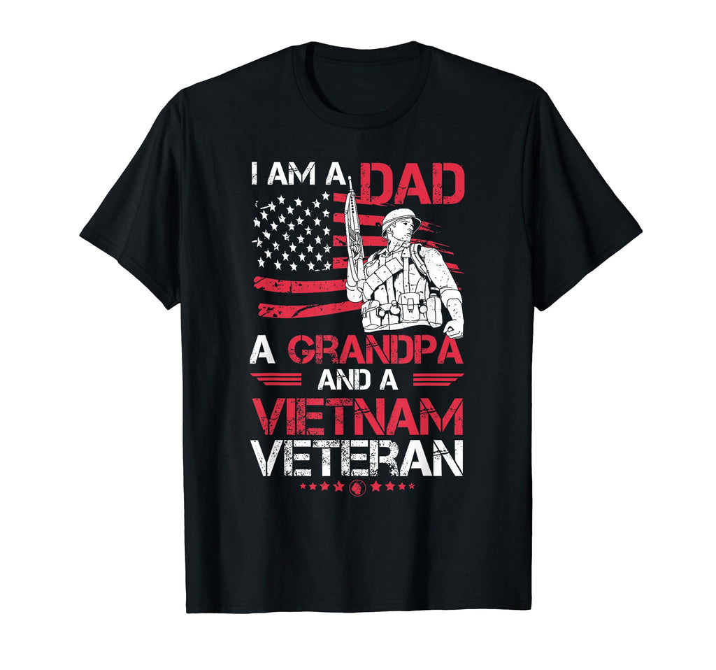 I Am Dad Grandpa And Vietnam Veteran T-Shirt - Aesthetic Graphic Men Women - T-Shirt, Sweatshirt, Hoodie