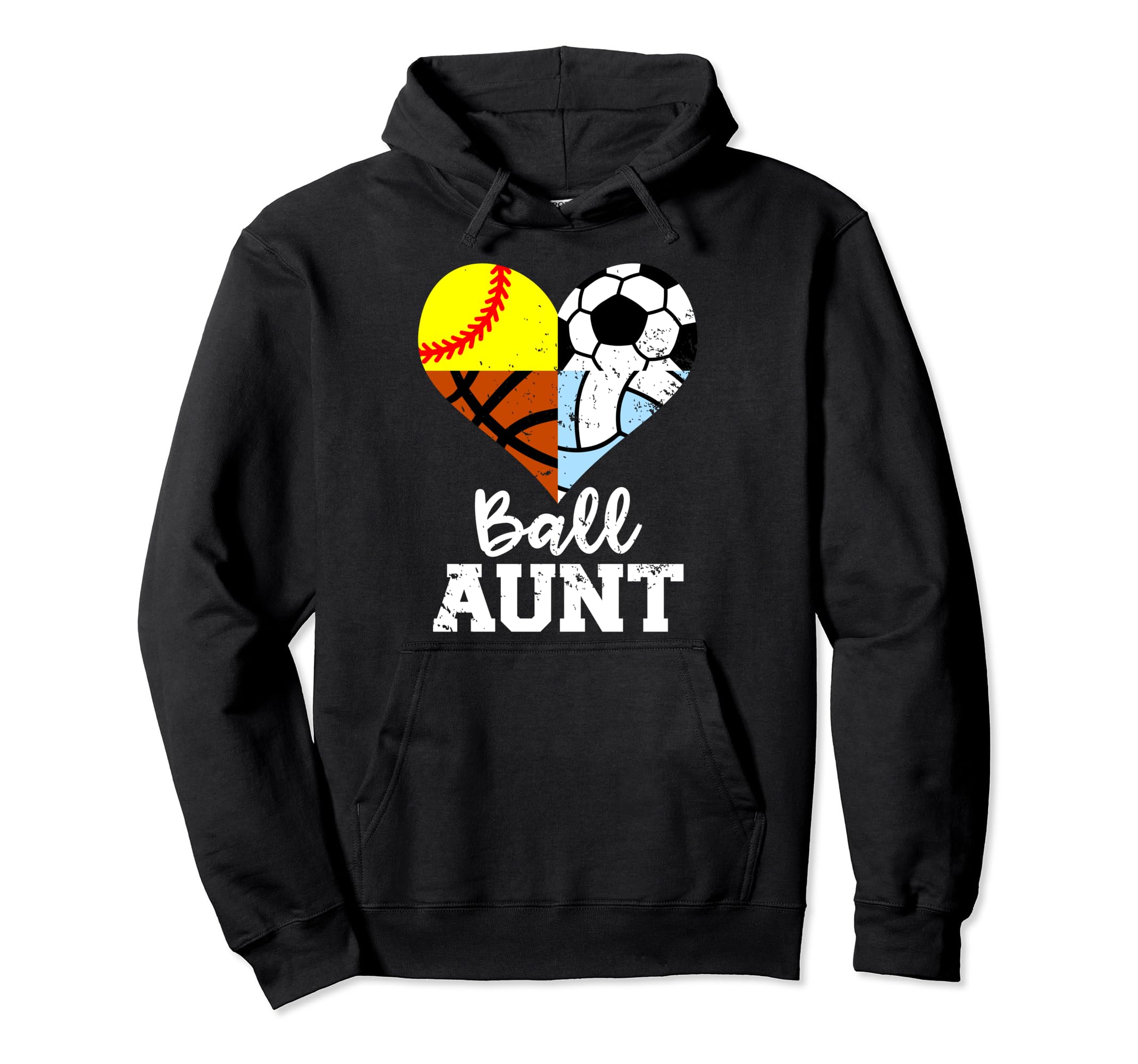 Ball Aunt Funny Soccer Softball Volleyball Hoodie - Unique Graphic Unisex - T-Shirt, Sweatshirt, Hoodie