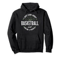 Funny Basketball Dad Fathers Day Gift Hoodie - Unique Graphic Unisex - T-Shirt, Sweatshirt, Hoodie