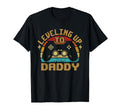 Leveling Up To Daddy Gamer Gaming T-Shirt - Custom Art Print for Adults - T-Shirt, Sweatshirt, Hoodie
