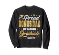 Proud Bonus Dad Class 2026 Graduate Sweatshirt - Unique Graphic Unisex - T-Shirt, Sweatshirt, Hoodie