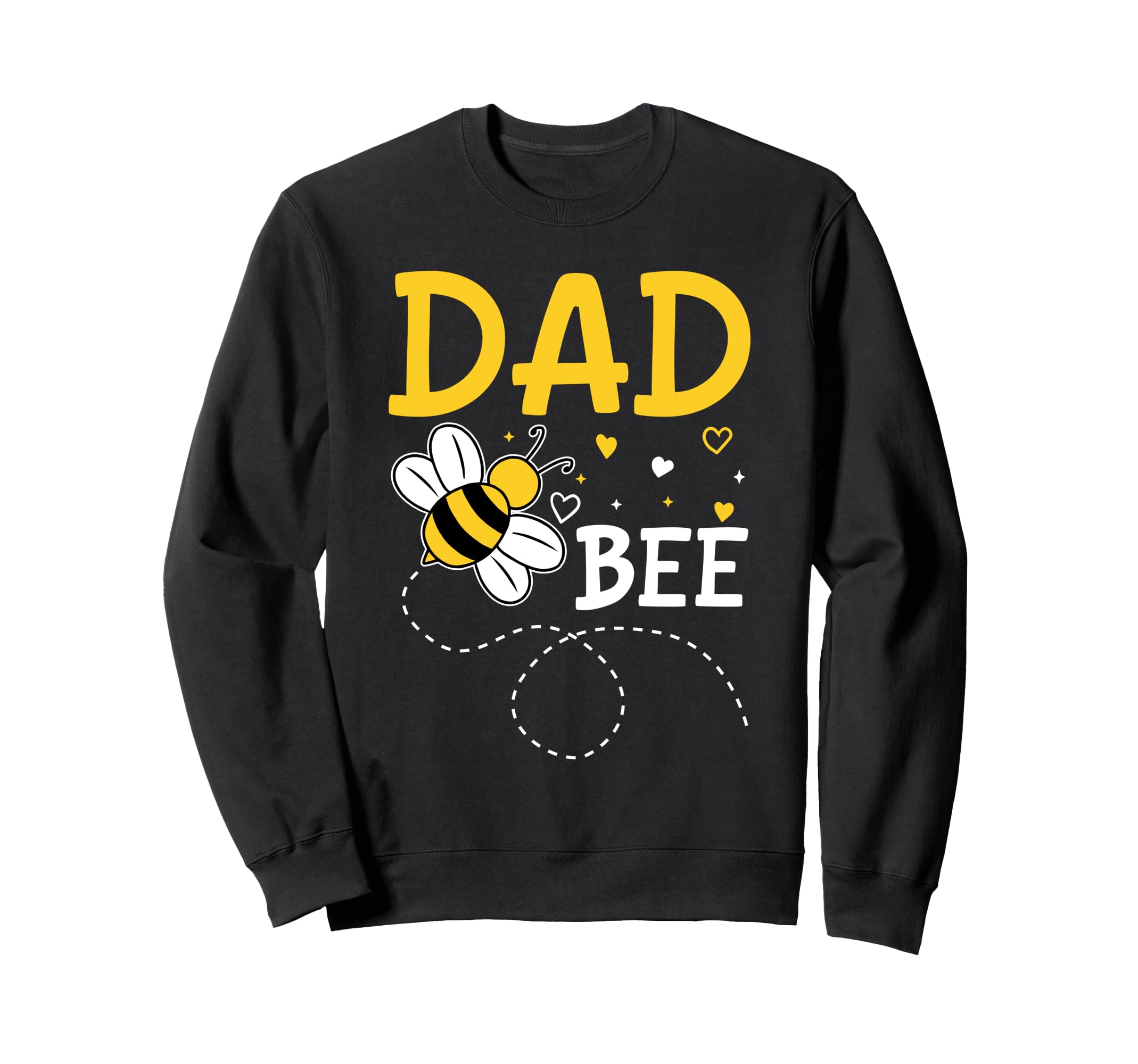 Dad Bee Day Hive Party Family Sweatshirt - Fun Novelty Design Men Women - T-Shirt, Sweatshirt, Hoodie