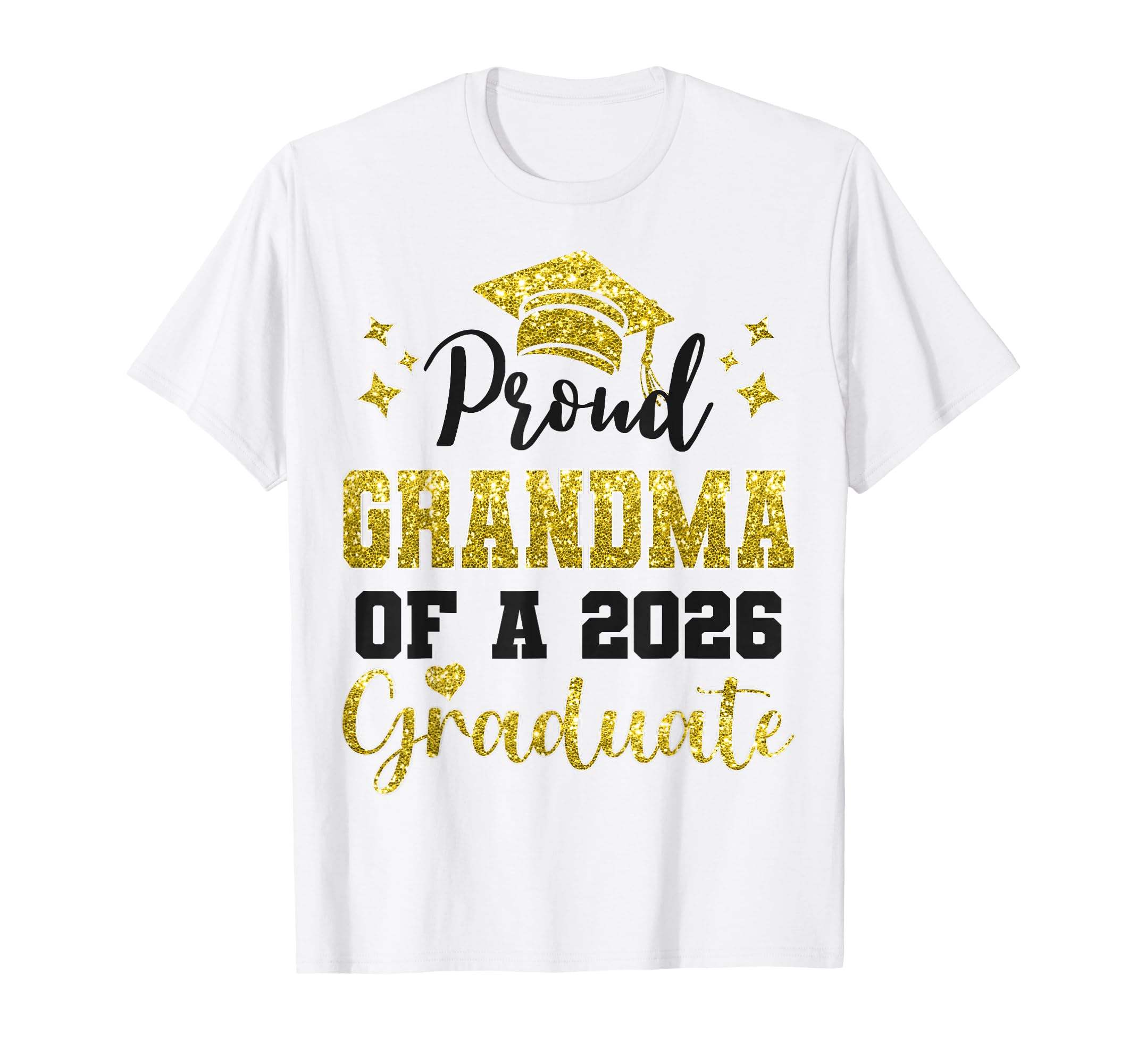 Super Proud Grandma 2026 Graduate T-Shirt - Novelty Apparel for Adults - T-Shirt, Sweatshirt, Hoodie