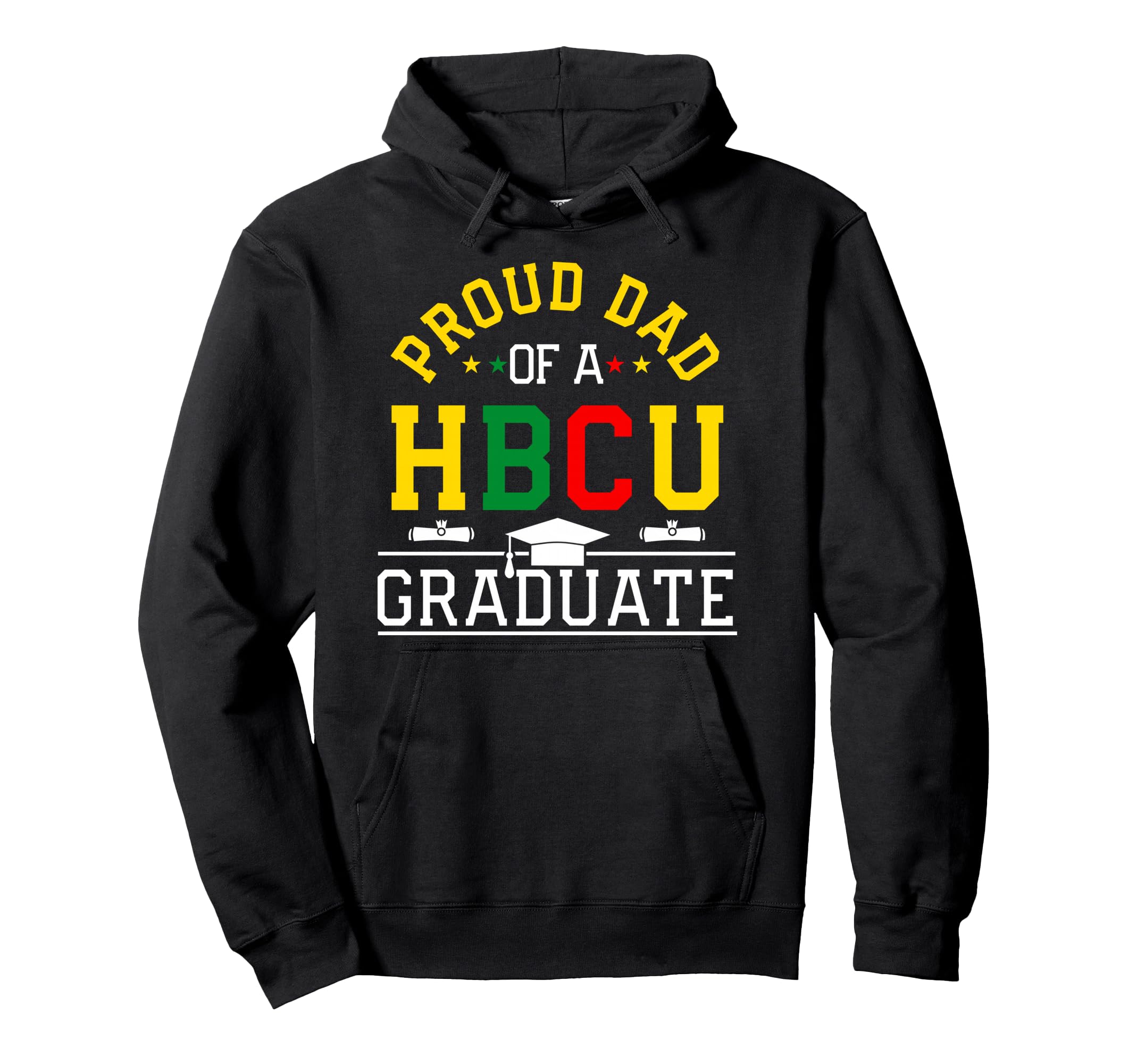 Proud Hbcu Dad Hbcu Graduate Family Hoodie - Graphic Print for Adults - T-Shirt, Sweatshirt, Hoodie