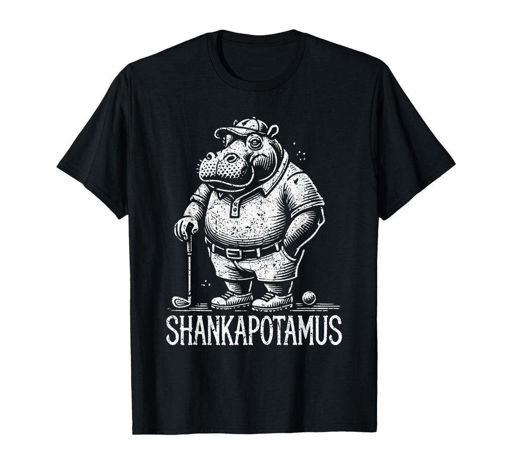 Funny Golf Shankapotamus Dad Is Bad T-Shirt - Graphic Print Men Women - T-Shirt, Sweatshirt, Hoodie