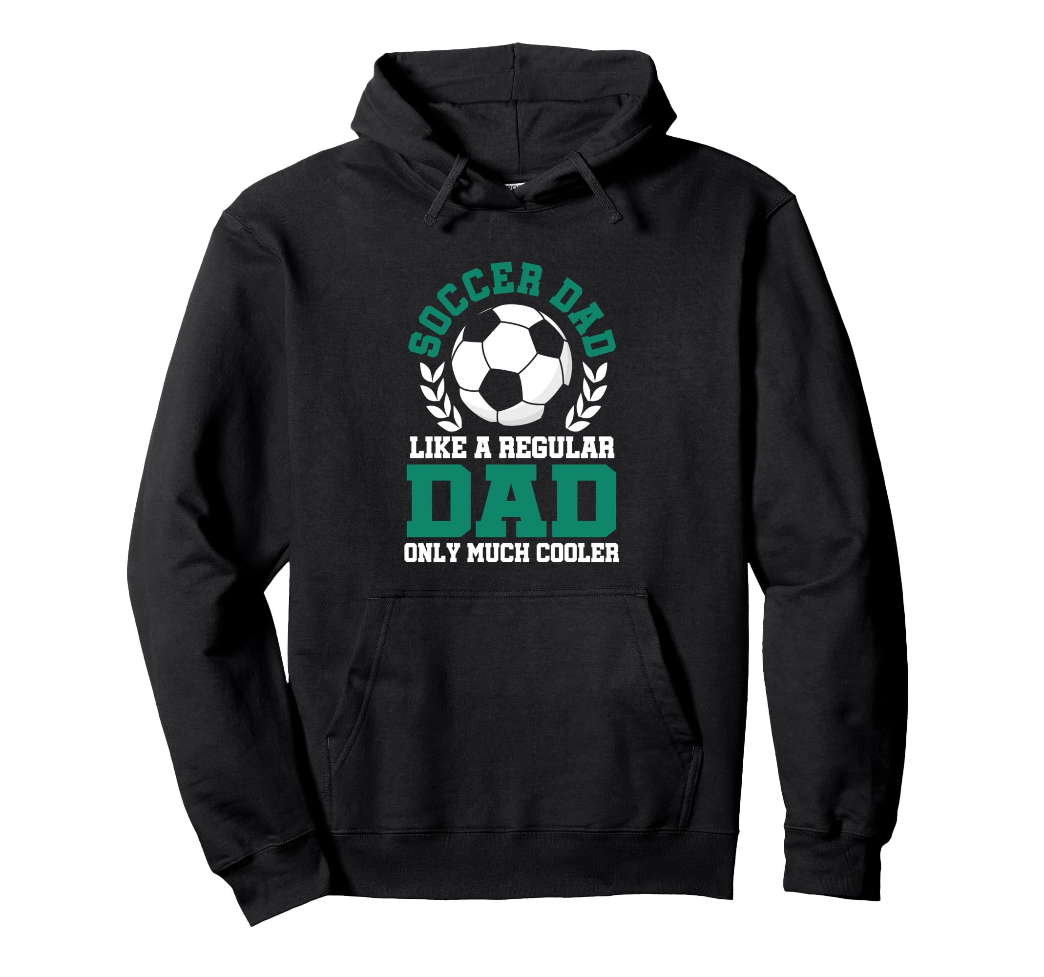 Mens Soccer Dad Soccer Dad Like Hoodie - Fun Novelty Design for Adults - T-Shirt, Sweatshirt, Hoodie