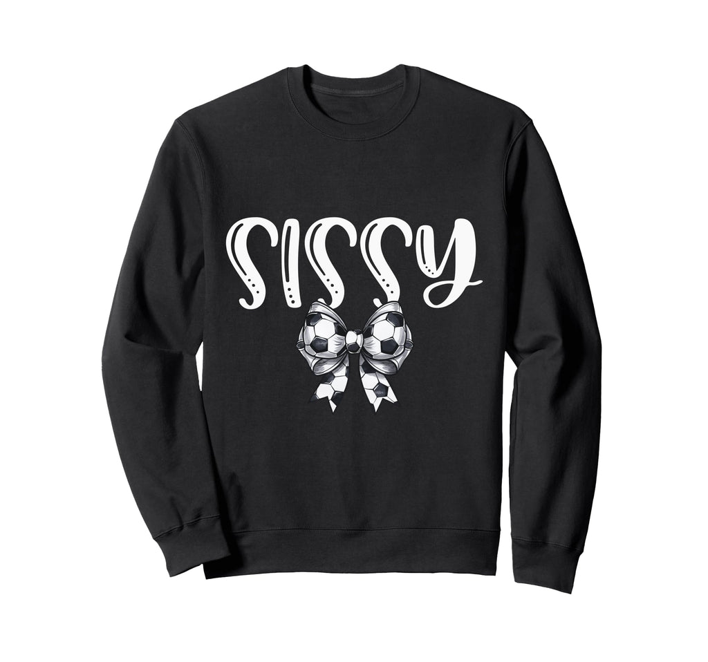 Coquette Soccer Sissy Spirit Sweatshirt - Unique Graphic Men Women - T-Shirt, Sweatshirt, Hoodie
