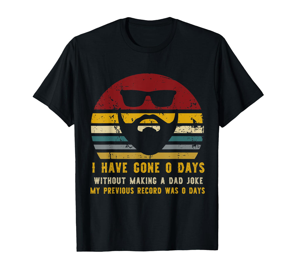 I Have Gone 0 Days Without Making T-Shirt - Custom Art Print for Adults - T-Shirt, Sweatshirt, Hoodie