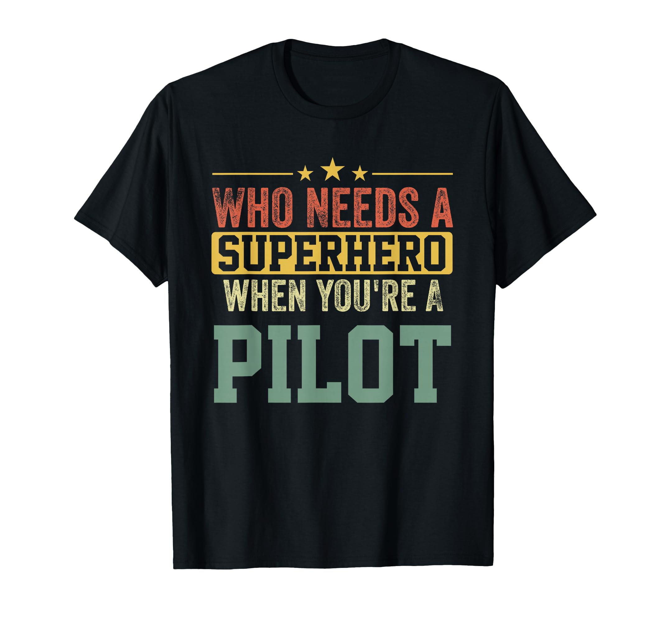Funny Pilot Superhero Dad T-Shirt - Aesthetic Graphic Unisex - T-Shirt, Sweatshirt, Hoodie