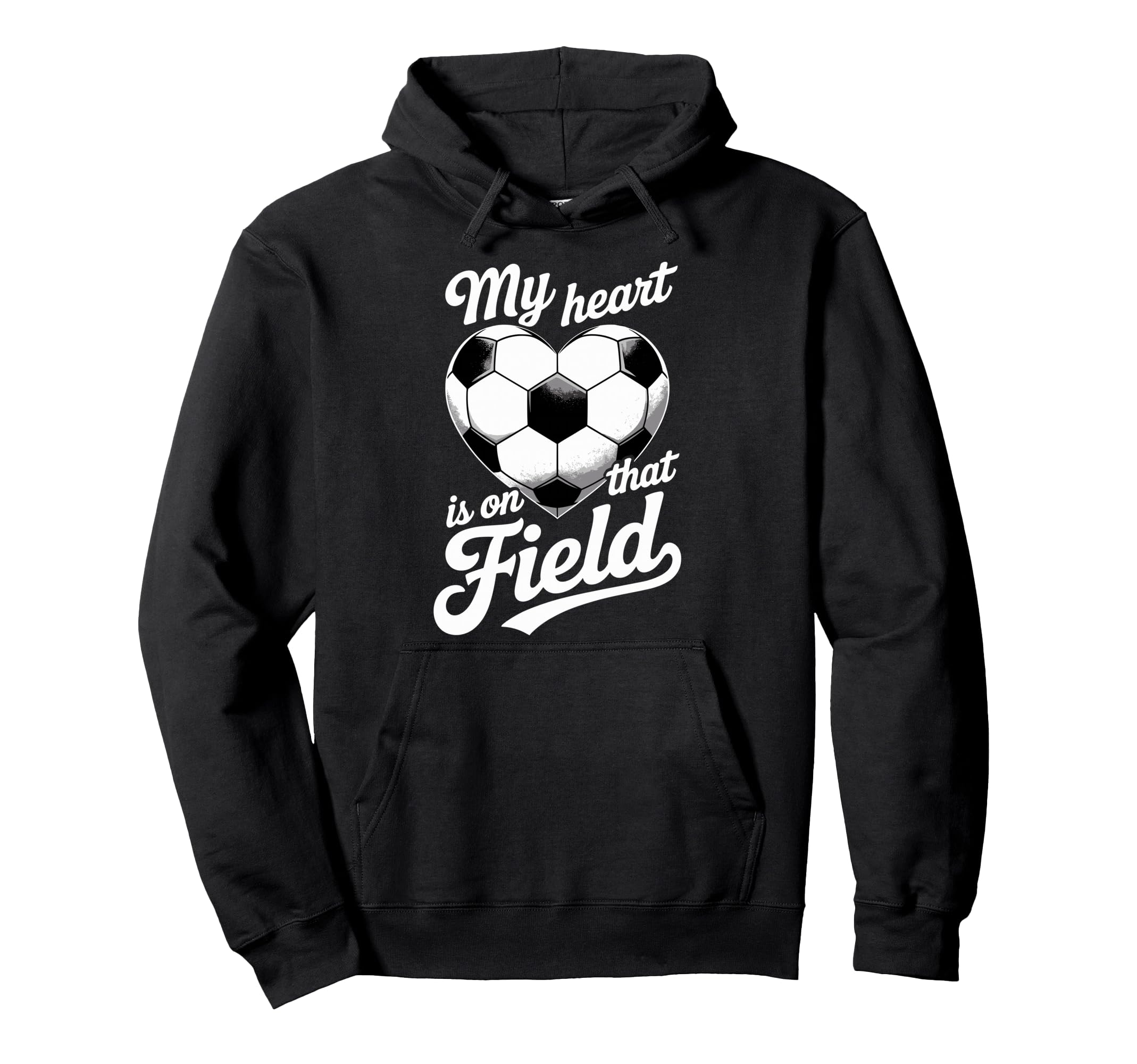 My Heart Is That Field Soccer Player Fan Hoodie - Unique Graphic Men Women - T-Shirt, Sweatshirt, Hoodie