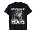 I Once Protected Him Now He Protects T-Shirt - Fun Novelty Design Unisex - T-Shirt, Sweatshirt, Hoodie