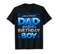 Dad Birthday Matching Family Father T-Shirt - Fun Novelty Design Men Women - T-Shirt, Sweatshirt, Hoodie