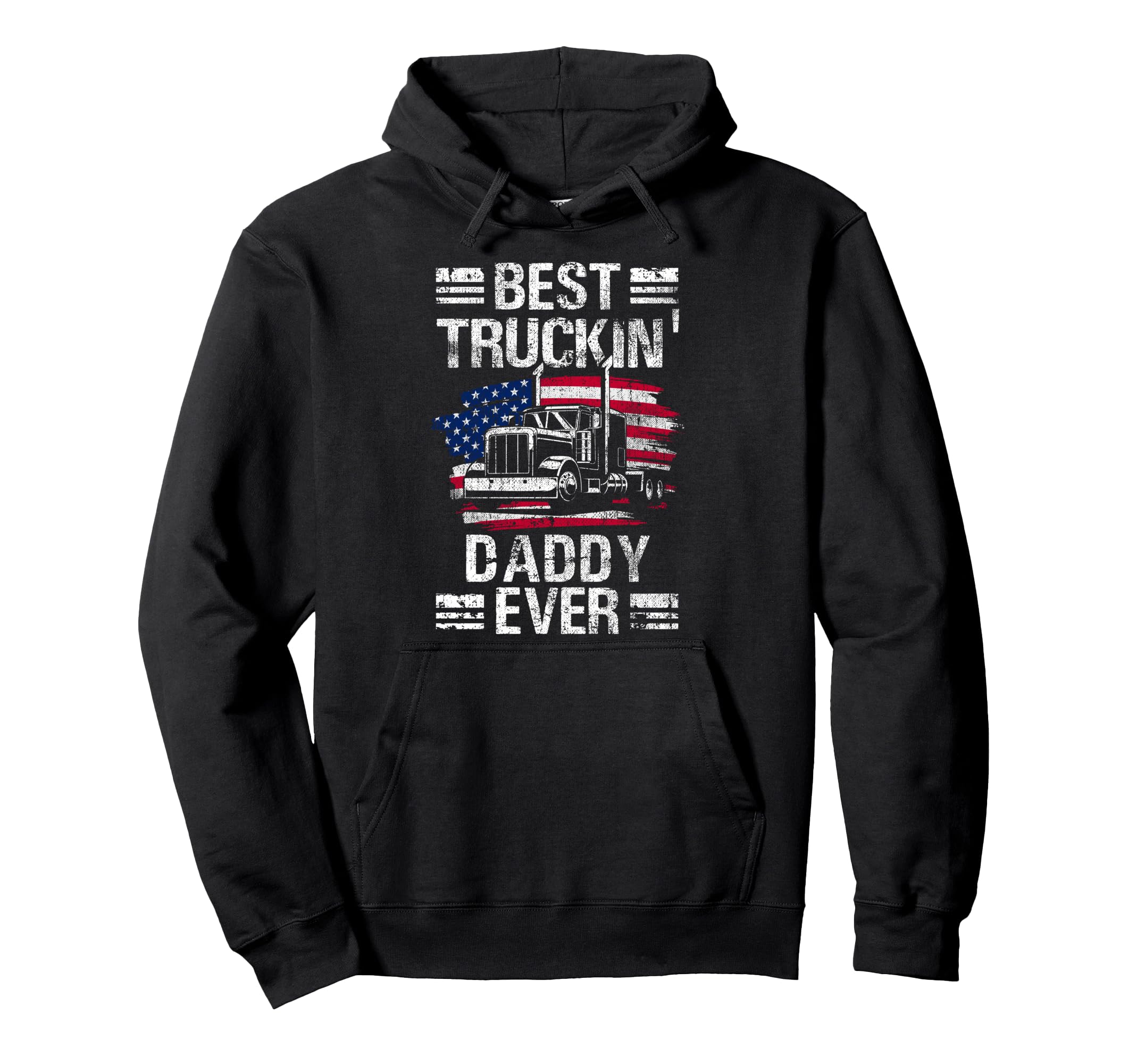 Best Truckin Daddy Ever Usa Flag Trucker Hoodie - Graphic Print for Adults - T-Shirt, Sweatshirt, Hoodie