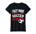 Crazy Proud Always Loud Funny Soccer T-Shirt - Unique Graphic Men Women - T-Shirt, Sweatshirt, Hoodie