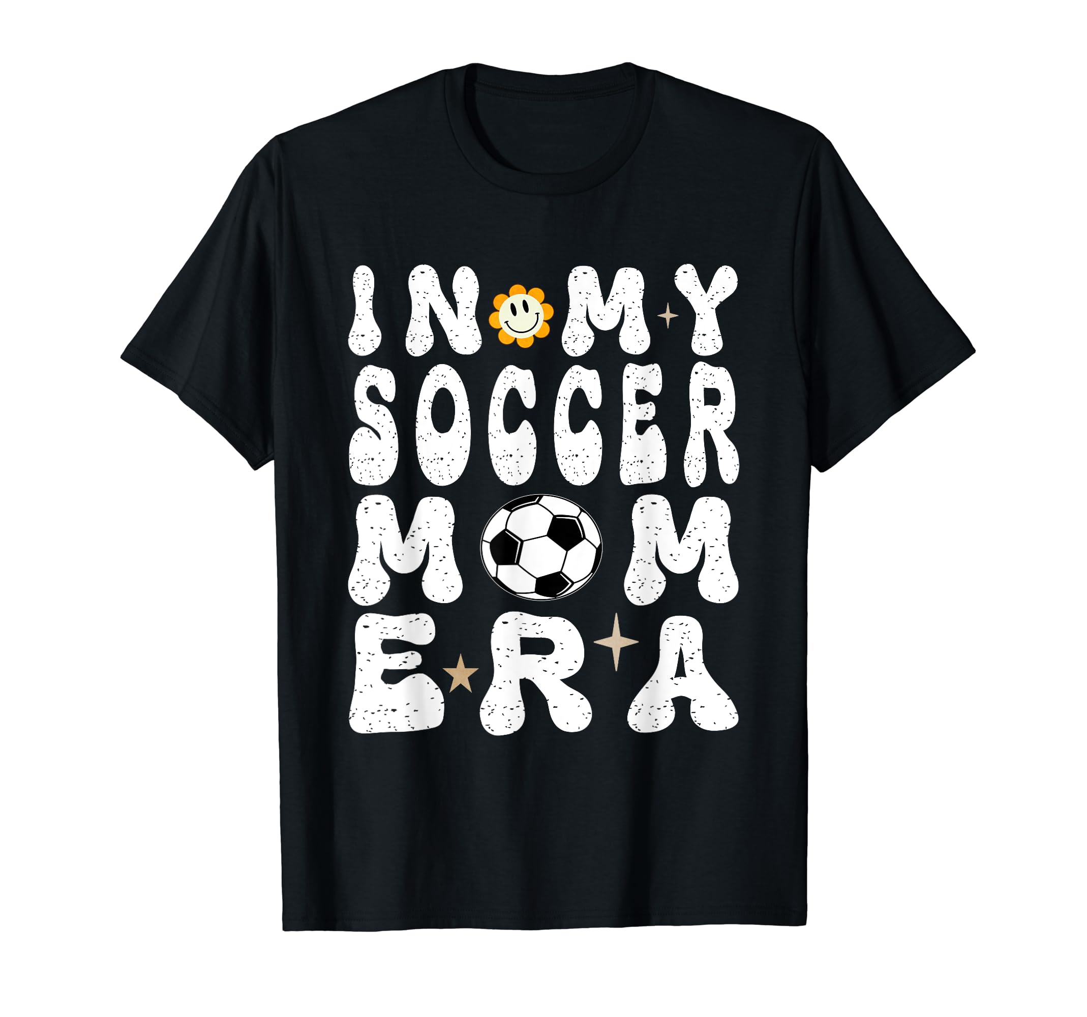 My Soccer Mom Era Mothers Day Soccer T-Shirt - Casual Everyday Wear Unisex - T-Shirt, Sweatshirt, Hoodie