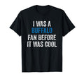 I Was Buffalo Fan Before It Was T-Shirt - Trendy Graphic Men Women - T-Shirt, Sweatshirt, Hoodie