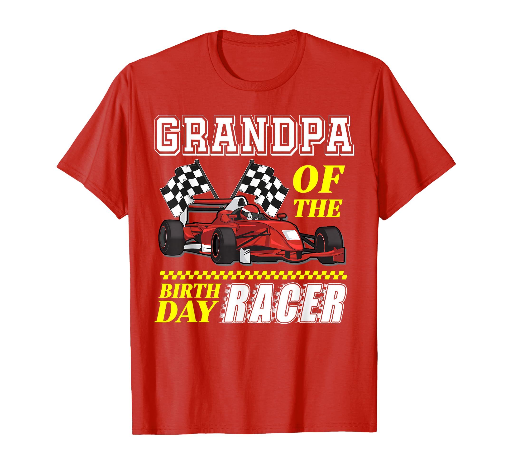 Race Car Party Grandpa Birthday Racer T-Shirt - Minimalist Print Men Women - T-Shirt, Sweatshirt, Hoodie