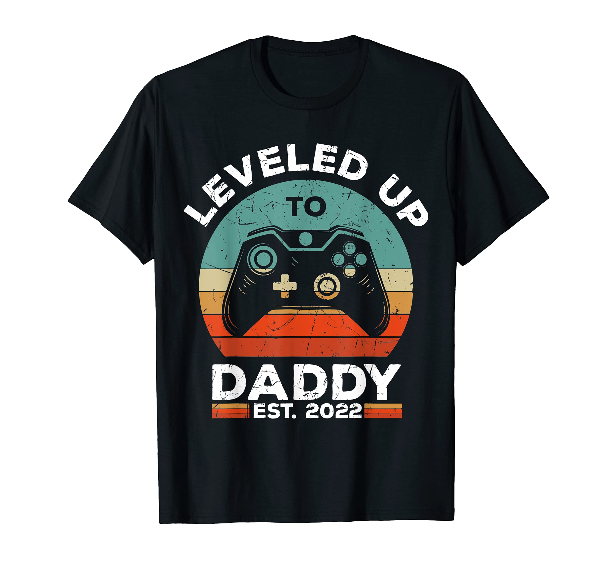 Leveled Up To Daddy 2022 Promoted To T-Shirt - Unique Graphic for Adults - T-Shirt, Sweatshirt, Hoodie