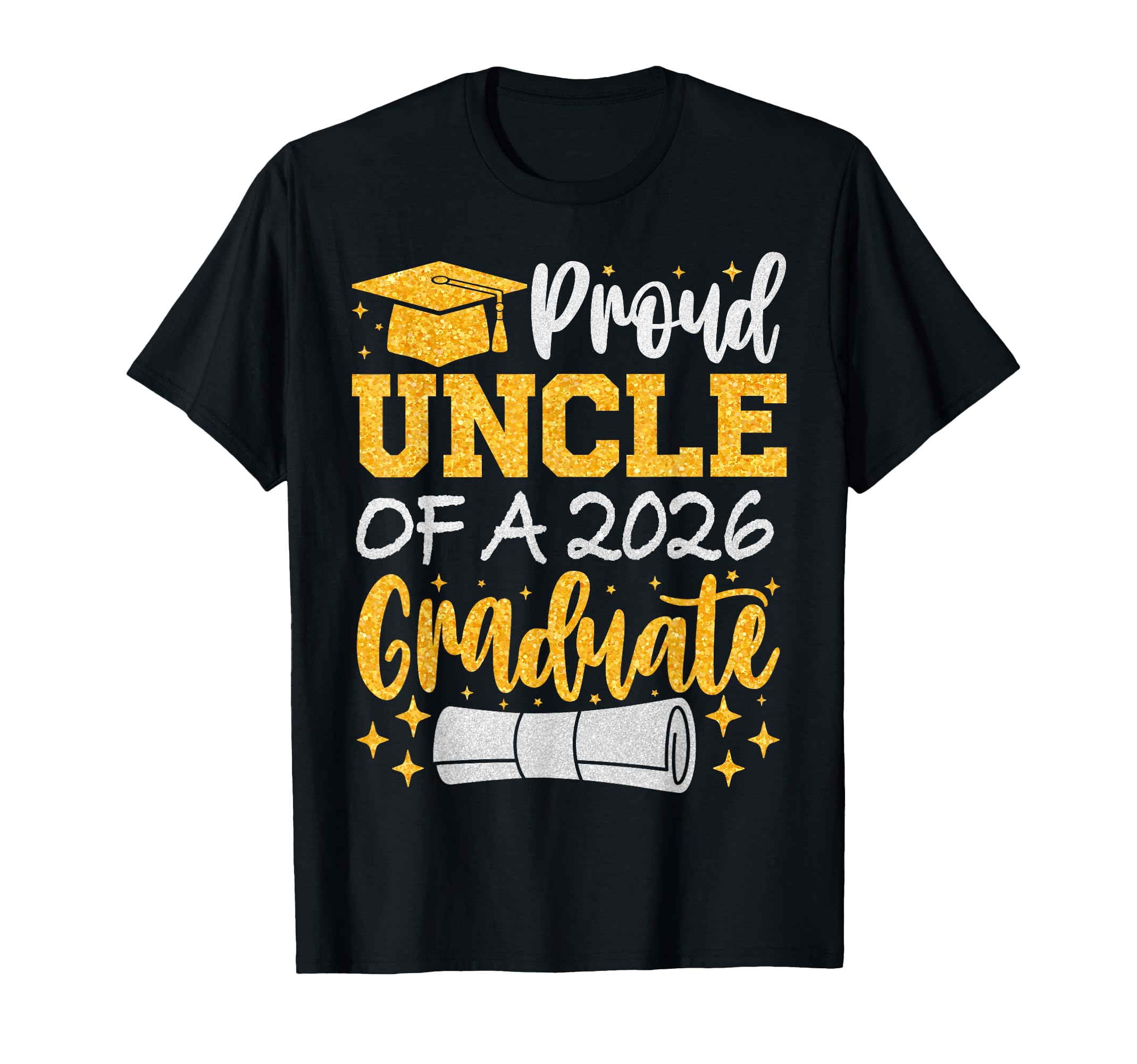 Proud Uncle 2026 Graduate Class 2026 T-Shirt - Trendy Graphic for Adults - T-Shirt, Sweatshirt, Hoodie