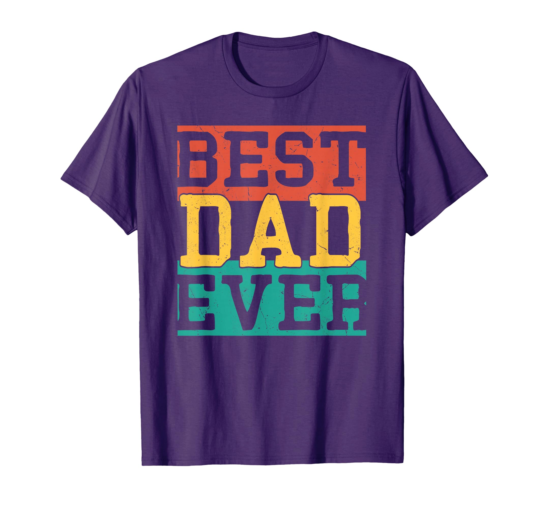 Mens Best Dad Ever Fathers Day 2022 T-Shirt - Custom Art Print for Adults - T-Shirt, Sweatshirt, Hoodie