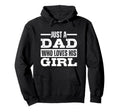 Just Dad Who Loves His Hoodie - Trendy Graphic Unisex - T-Shirt, Sweatshirt, Hoodie
