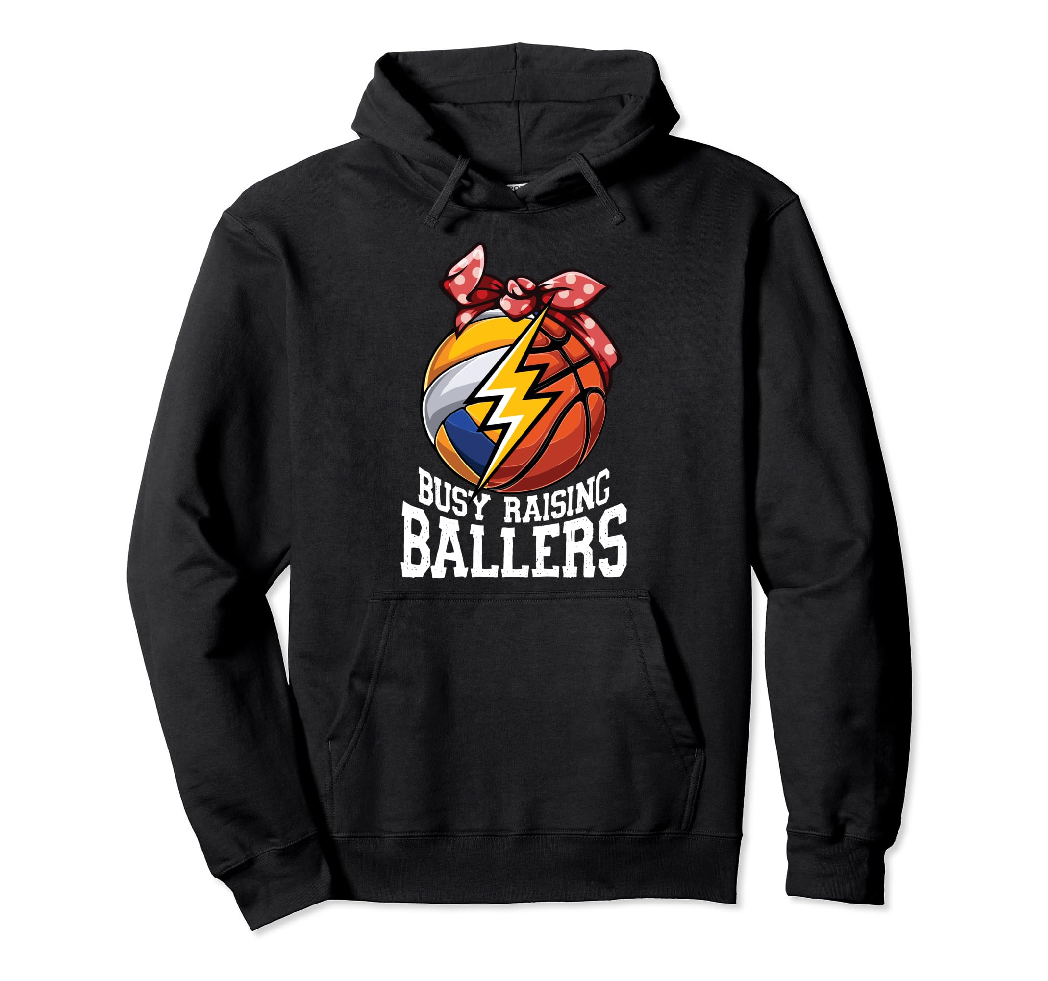 Busy Raising Ballers Funny Proud Hoodie - Custom Art Print for Adults - T-Shirt, Sweatshirt, Hoodie