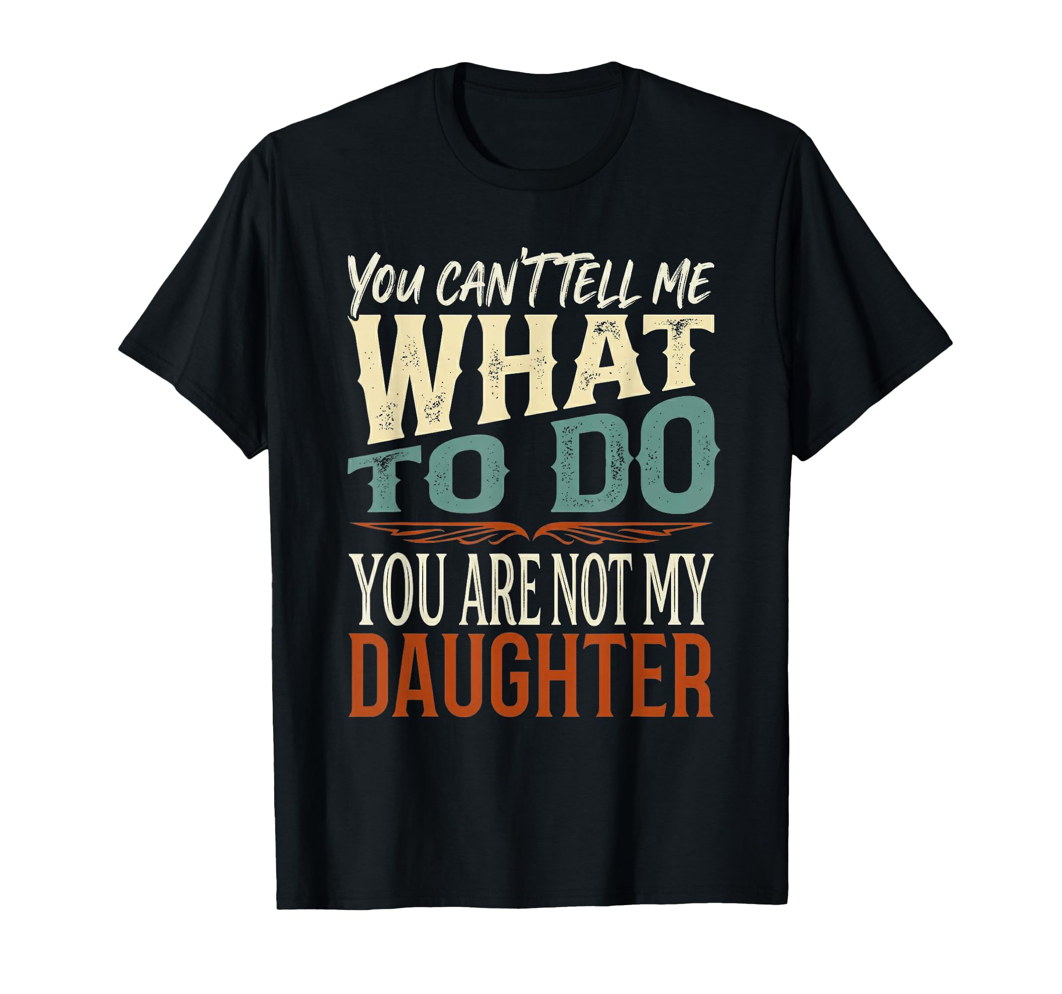 Funny Dad From Daughter Funny Fathers T-Shirt - Minimalist Print Unisex - T-Shirt, Sweatshirt, Hoodie
