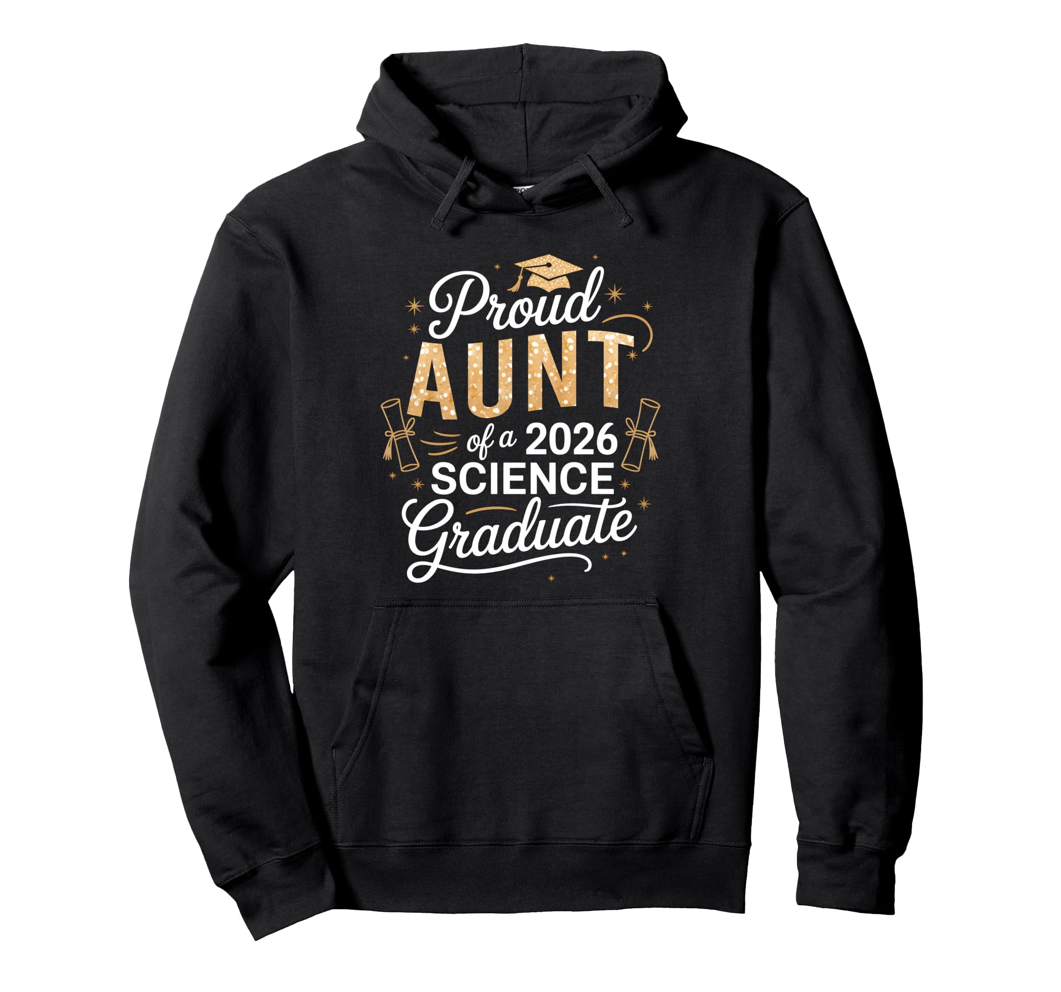 Proud Aunt Class 2026 Science Graduate Hoodie - Trendy Graphic Unisex - T-Shirt, Sweatshirt, Hoodie