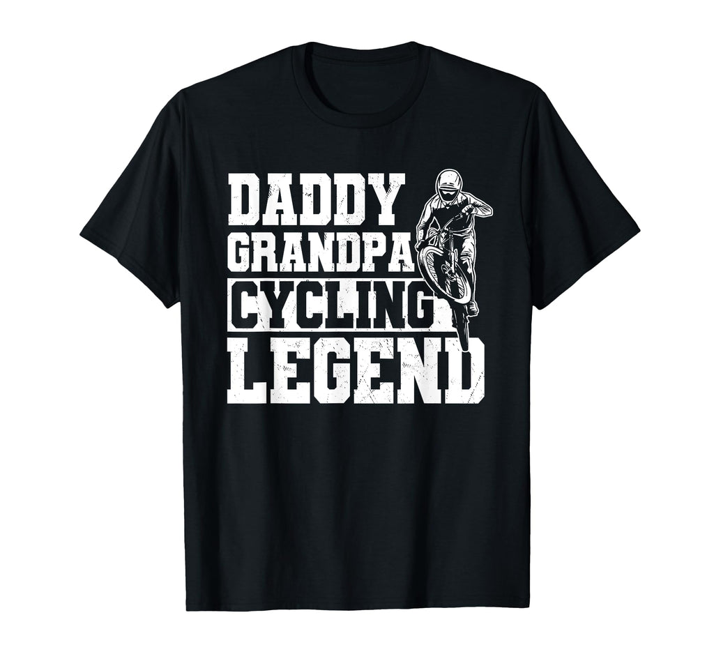 Funny Cyclist Daddy Grandpa Cycling T-Shirt - Unique Graphic Men Women - T-Shirt, Sweatshirt, Hoodie