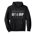 Funny Golfer Golfing Golf Get Grip Hoodie - Aesthetic Graphic for Adults - T-Shirt, Sweatshirt, Hoodie