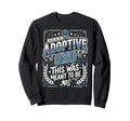 Adoptive Dad Adoption Fathers Day Sweatshirt - Minimalist Print Men Women - T-Shirt, Sweatshirt, Hoodie