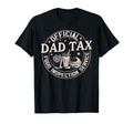 Dad Tax Food Inspection Service Funny T-Shirt - Graphic Print Unisex - T-Shirt, Sweatshirt, Hoodie