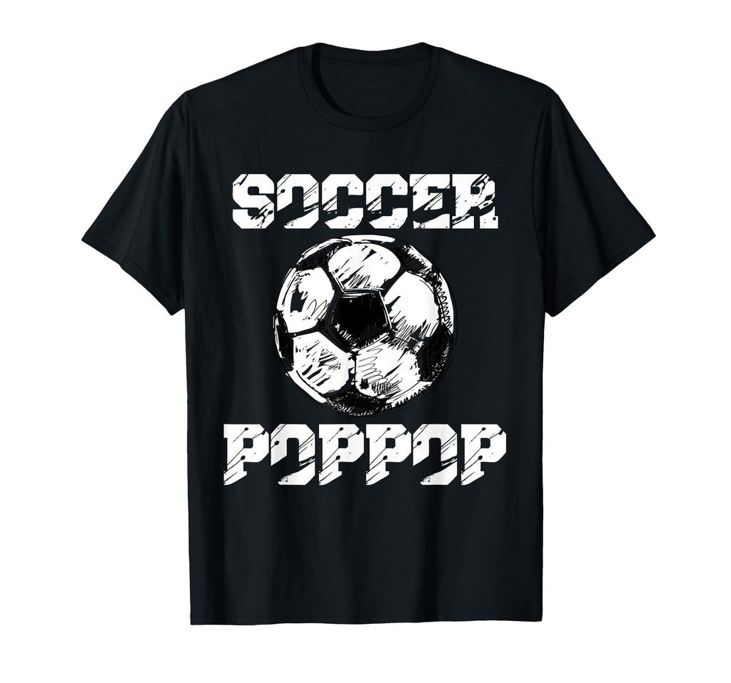 Soccer Poppop Funny Soccer Player Pop T-Shirt - Unique Graphic Men Women - T-Shirt, Sweatshirt, Hoodie