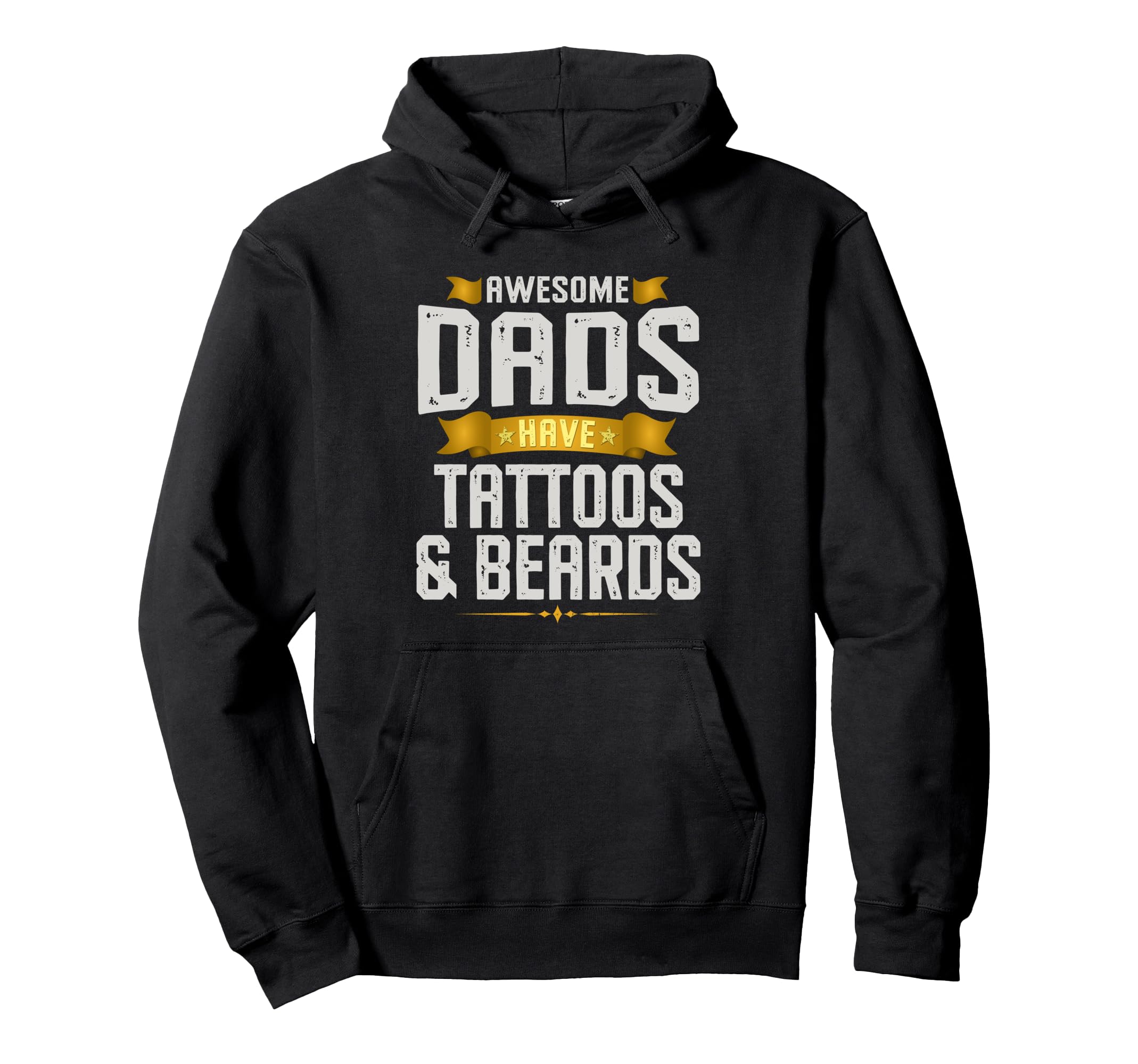 Awesome Dads Have Tattoos And Beards Hoodie - Unique Graphic Men Women - T-Shirt, Sweatshirt, Hoodie