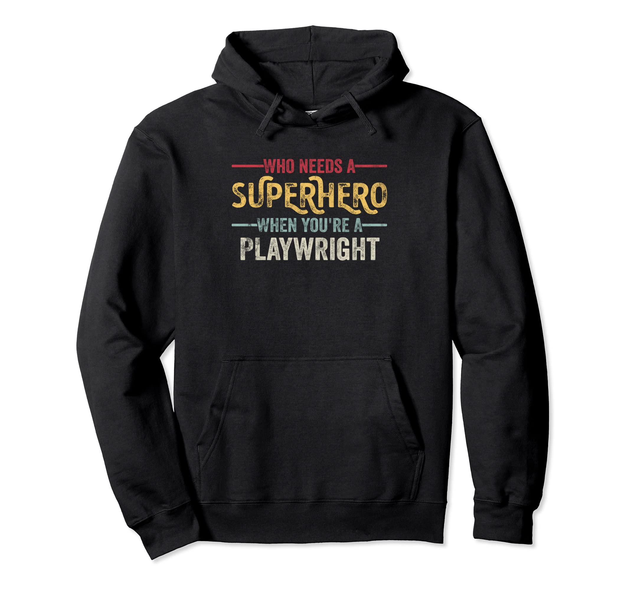 Funny Playwright Superhero Dad Hoodie - Casual Everyday Wear Unisex - T-Shirt, Sweatshirt, Hoodie