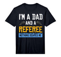 Mens Referee Ref Gift Whistle Dad T-Shirt - Aesthetic Graphic for Adults - T-Shirt, Sweatshirt, Hoodie