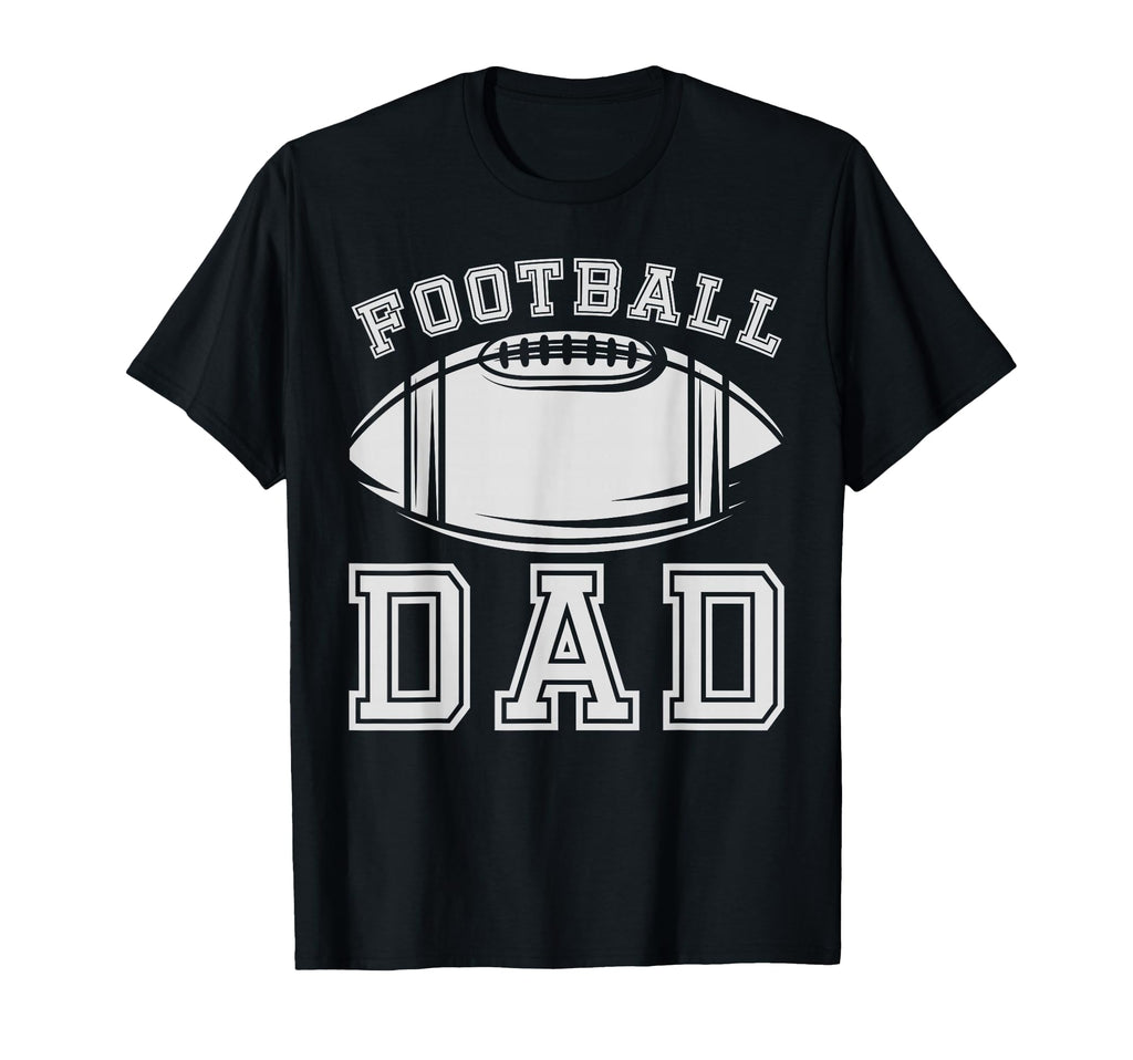 Fathers Day Football Dad American T-Shirt - Fun Novelty Design Unisex - T-Shirt, Sweatshirt, Hoodie
