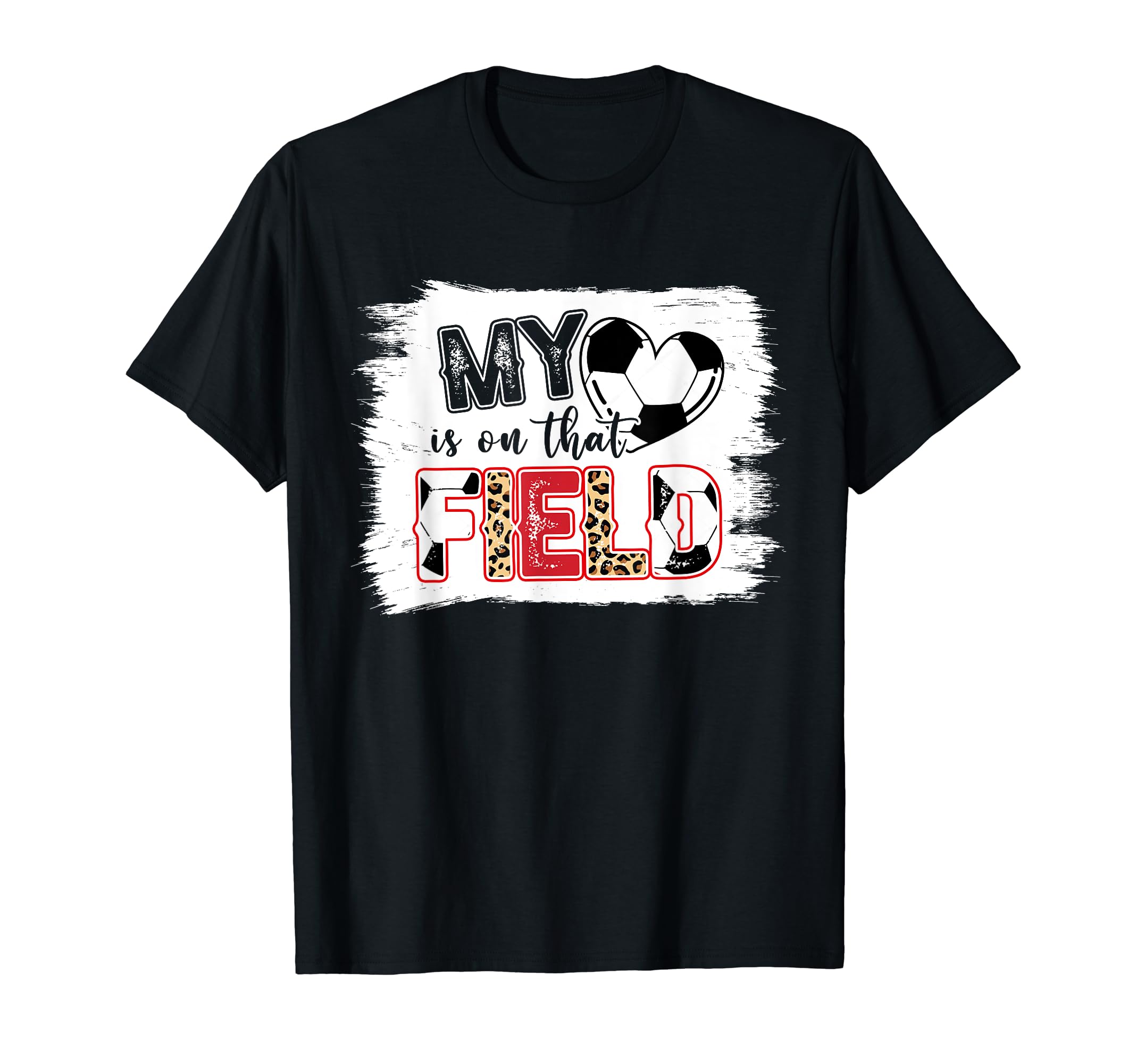 Leopard My Heart Is That Field Soccer T-Shirt - Graphic Print for Adults - T-Shirt, Sweatshirt, Hoodie