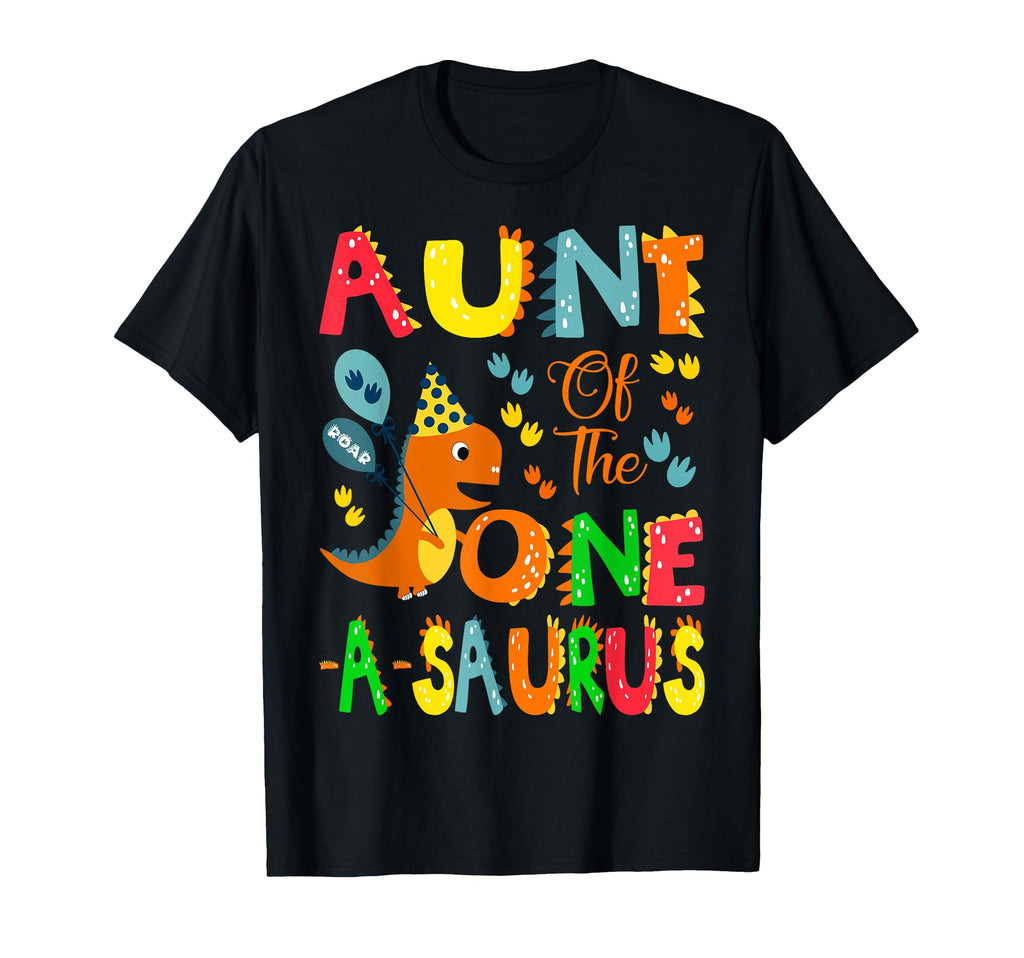 Aunt One Saurus 1St Birthday Dinosaur T-Shirt - Minimalist Print Unisex - T-Shirt, Sweatshirt, Hoodie