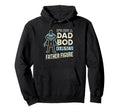 Funny Dad Jokes Dad Bod Fathers Day From Hoodie - Streetwear Style Unisex - T-Shirt, Sweatshirt, Hoodie
