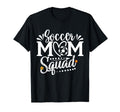 Funny Soccer Mom Squad Family T-Shirt - Novelty Apparel for Adults - T-Shirt, Sweatshirt, Hoodie