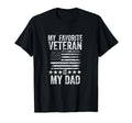 Fathers Veterans Day My Favorite T-Shirt - Trendy Graphic for Adults - T-Shirt, Sweatshirt, Hoodie