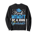 Super Proud Mommy 2026 Graduate Senior Sweatshirt - Graphic Print Unisex - T-Shirt, Sweatshirt, Hoodie