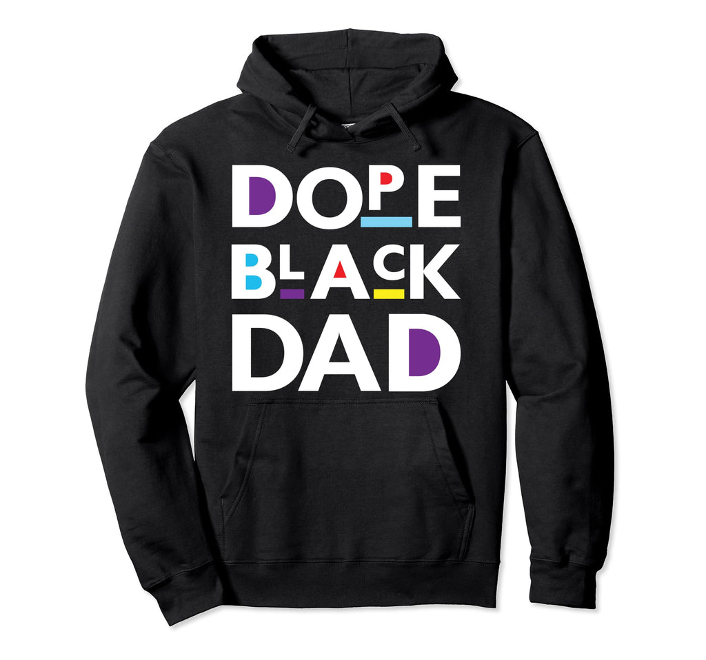 Dope Black Dad Shirts Gift Dope Black Hoodie - Minimalist Print for Adults - T-Shirt, Sweatshirt, Hoodie