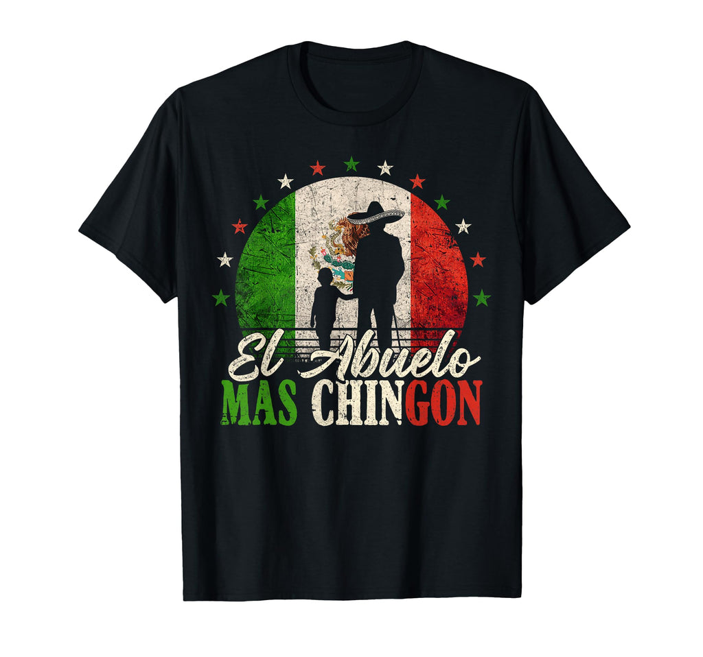 El Abuelo Mas Chingon Mexican Flag T-Shirt - Custom Art Print Unisex - T-Shirt, Sweatshirt, Hoodie