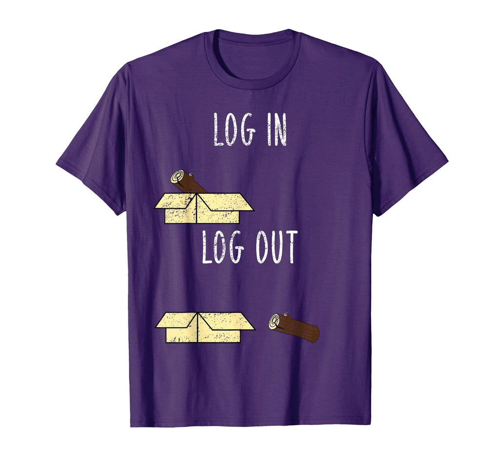 Distressed Log Log Out Online Pun T-Shirt - Casual Everyday Wear Men Women - T-Shirt, Sweatshirt, Hoodie