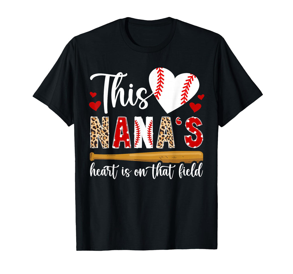 That Field Baseball Nana Baseball T-Shirt - Novelty Apparel Men Women - T-Shirt, Sweatshirt, Hoodie