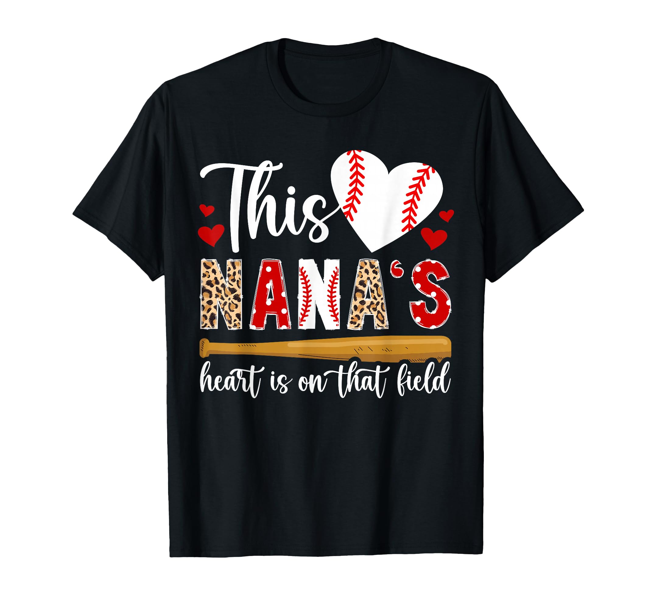 That Field Baseball Nana Baseball T-Shirt - Novelty Apparel Men Women - T-Shirt, Sweatshirt, Hoodie