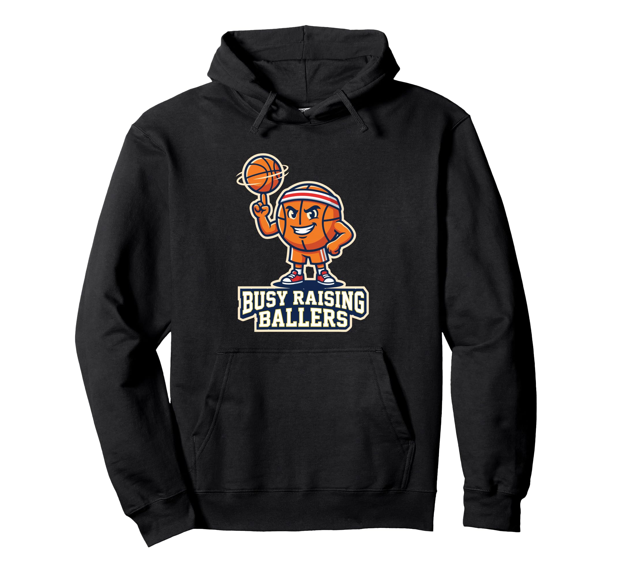 Busy Raising Ballers Basketball Parent Hoodie - Minimalist Print Unisex - T-Shirt, Sweatshirt, Hoodie